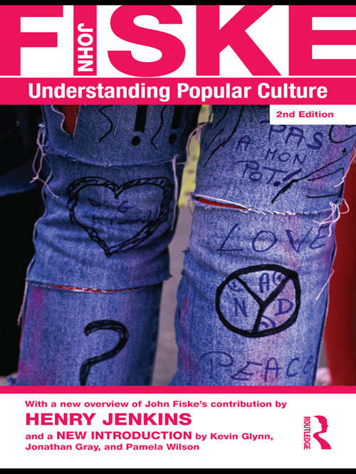 Understanding Popular Culture