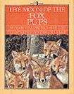 The Moon of the Fox Pups (Thirteen Moons)