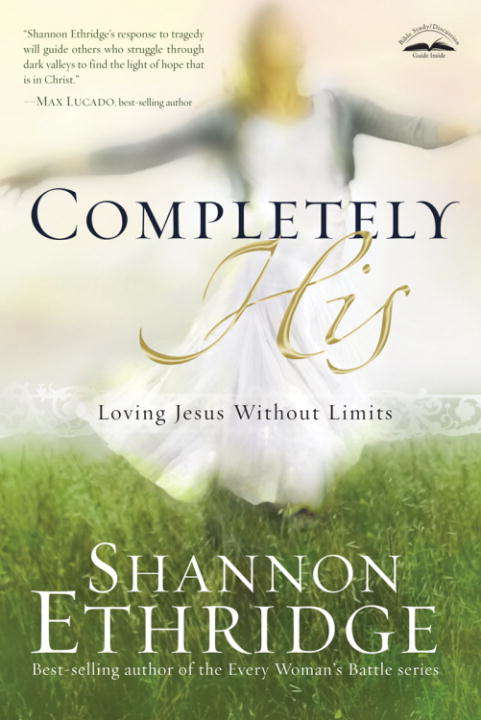 Book cover of Completely His: Loving Jesus Without Limits