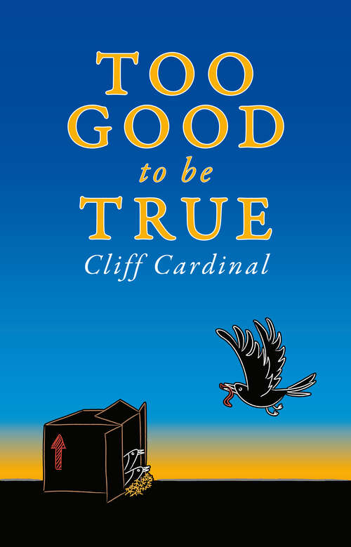 Book cover of Too Good to be True