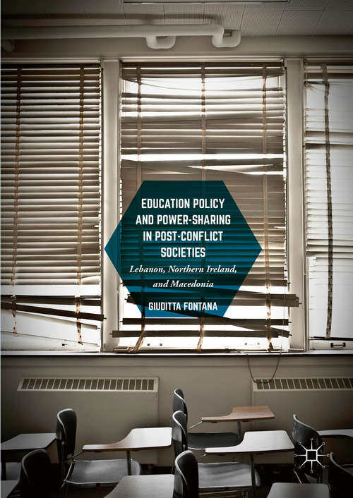 Book cover of Education Policy and Power-Sharing in Post-Conflict Societies