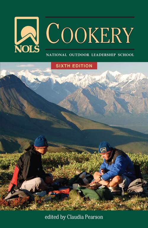 Book cover of NOLS Cookery (6th Edition)