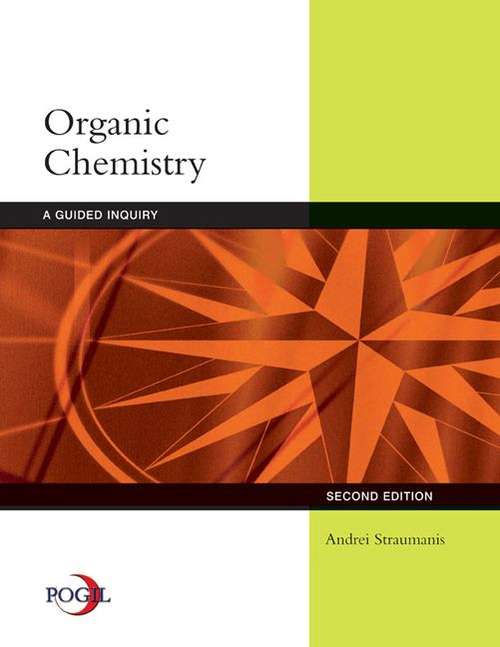 Book cover of Organic Chemistry: A Guided Inquiry (Second Edition)