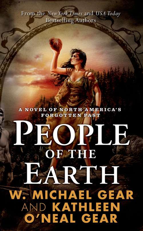 People of the Earth (First North Americans, Book #3)