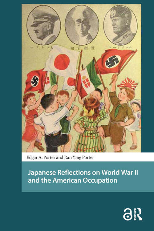 Book cover of Japanese Reflections on World War II and the American Occupation (1) (Asian History)