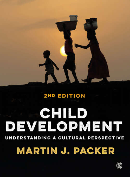 Child Development: Understanding A Cultural Perspective
