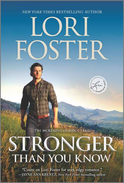 Book cover of Stronger Than You Know: A Novel (Original) (The McKenzies of Ridge Trail #2)