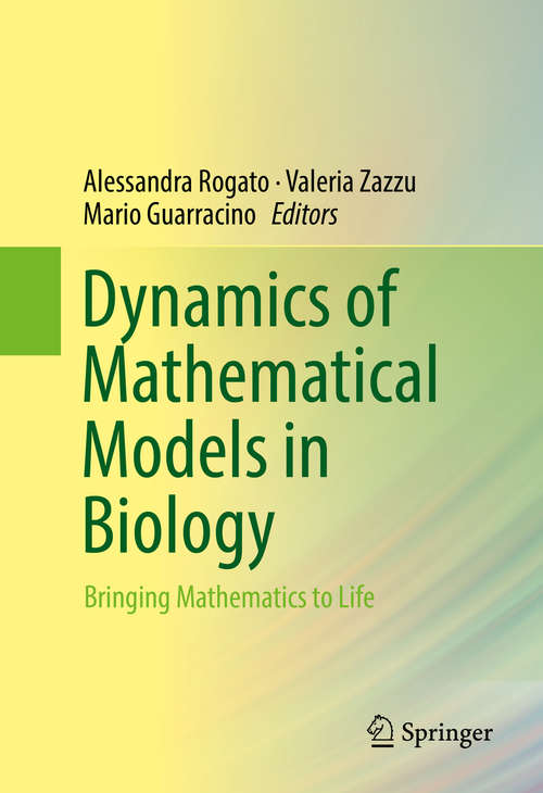Book cover of Dynamics of Mathematical Models in Biology