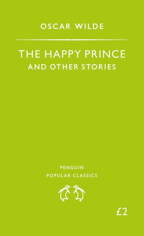 Book cover of The Happy Prince and Other Stories (Calla Editions Ser.)