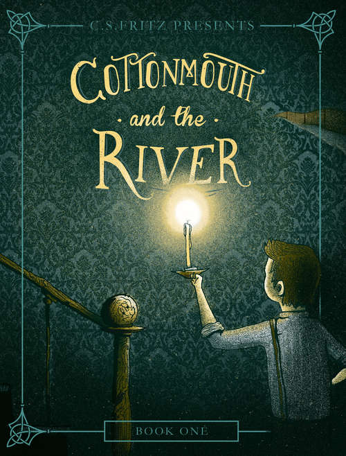 Book cover of Cottonmouth and the River