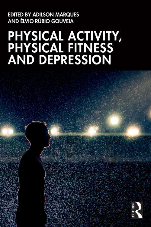 Book cover of Physical Activity, Physical Fitness and Depression (1)