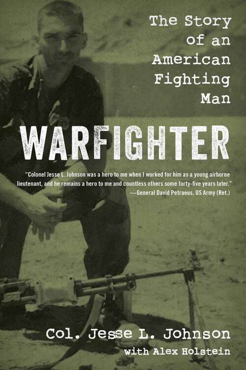 Book cover of Warfighter: The Story of an American Fighting Man