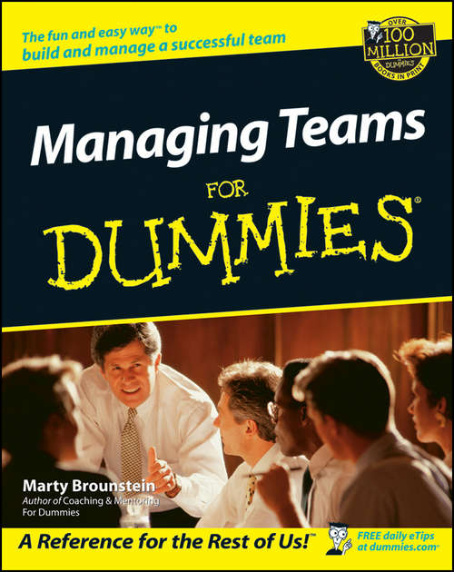 Managing Teams For Dummies (For Dummies Ser.)