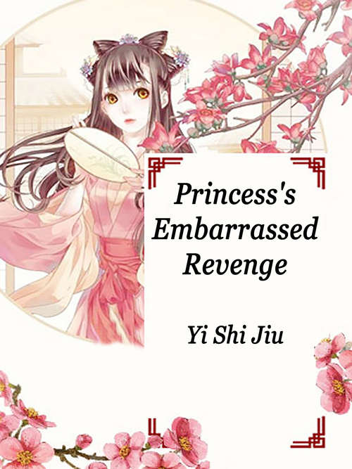Princess's Embarrassed Revenge: Volume 2 (Volume 2 #2)