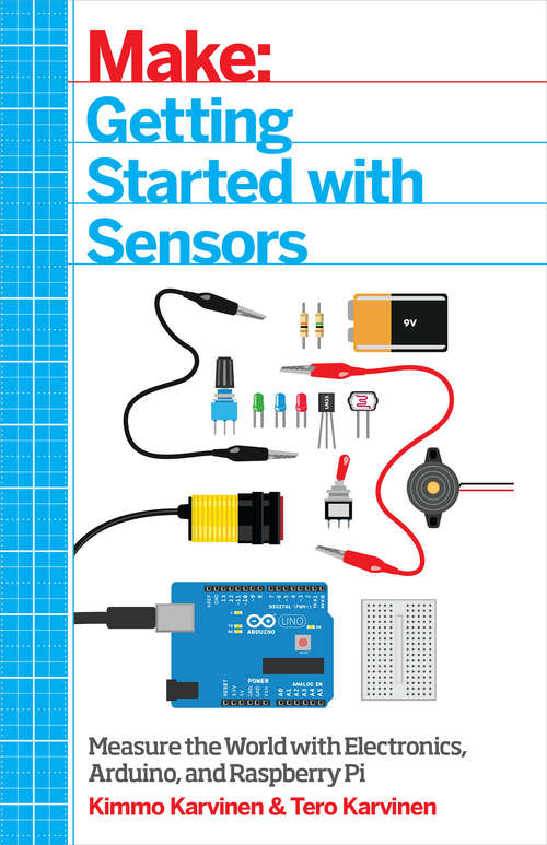 Book cover of Make: Getting Started with Sensors