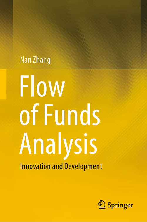 Flow of Funds Analysis: Innovation and Development