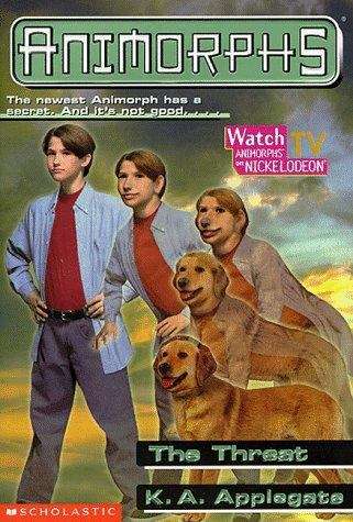 Book cover of The Threat (Animorphs #21)