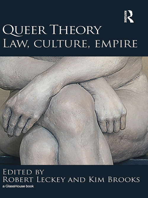 Book cover of Queer Theory: Law, Culture, Empire