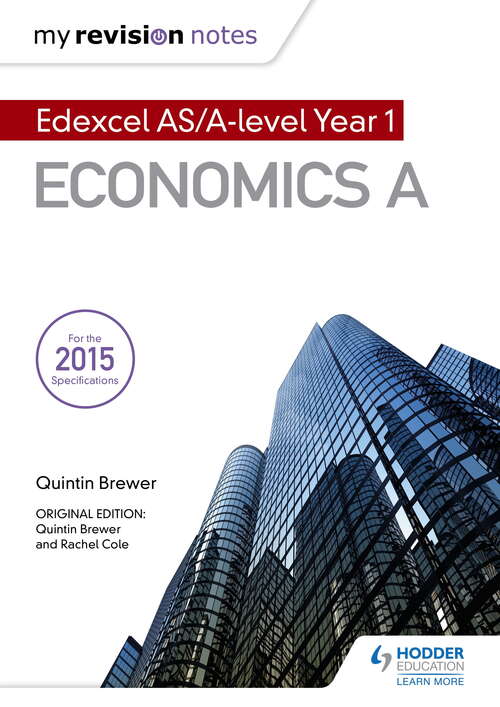 Book cover of My Revision Notes: Edexcel AS Economics Second Edition (2)