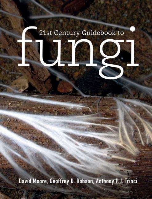 Book cover of 21st Century Guidebook to Fungi