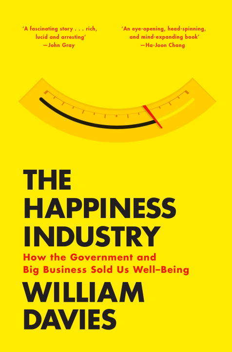 Book cover of The Happiness Industry