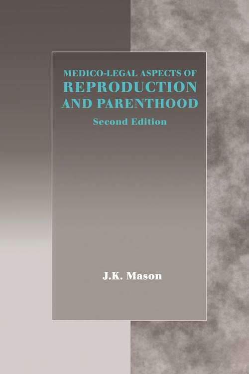 Book cover of Medico-Legal Aspects of Reproduction and Parenthood