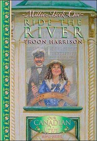 Book cover of Millie #1: Ride the River (Our Canadian Girl)