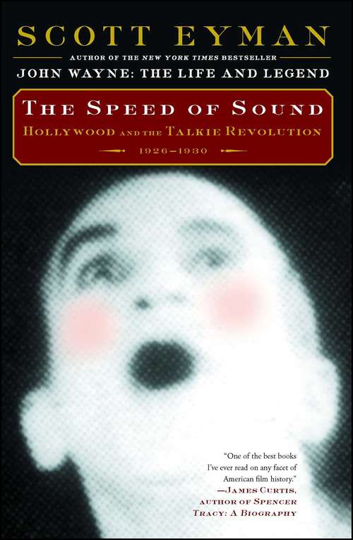 Book cover of The Speed of Sound: Hollywood and the Talkie Revolution, 1926-1930