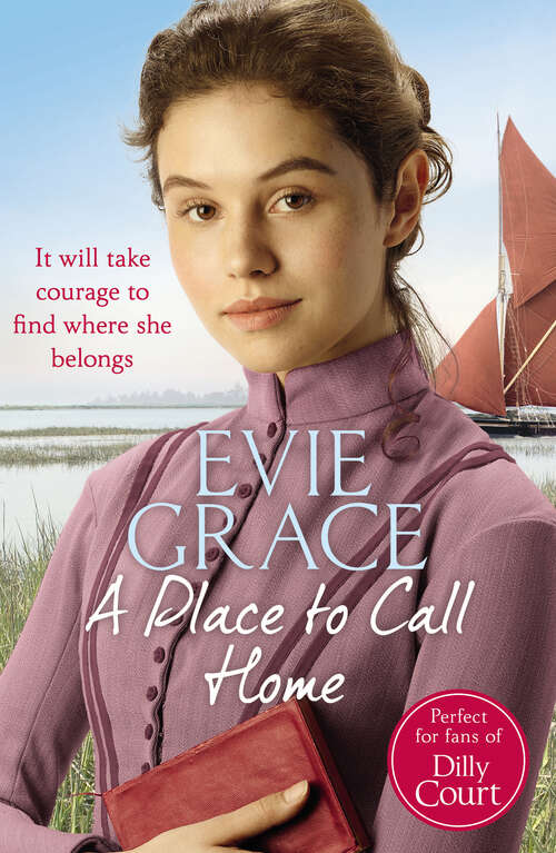 Book cover of A Place to Call Home: Rose’s Story (Maids of Kent Series #3)