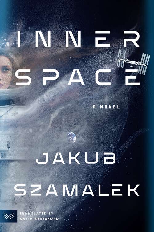 Book cover of Inner Space: A Novel
