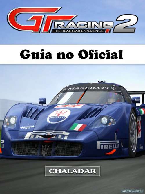 Book cover of GT Racing 2 Guía No Oficial