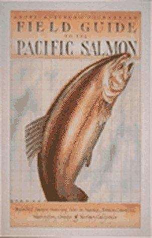 Book cover of Field Guide to the Pacific Salmon