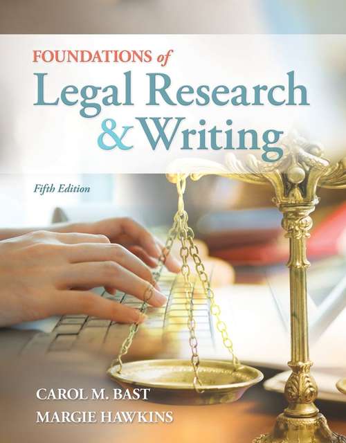 Book cover of Foundations Of Legal Research And Writing