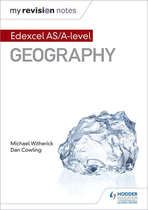 My Revision Notes: Edexcel AS/A-level Geography