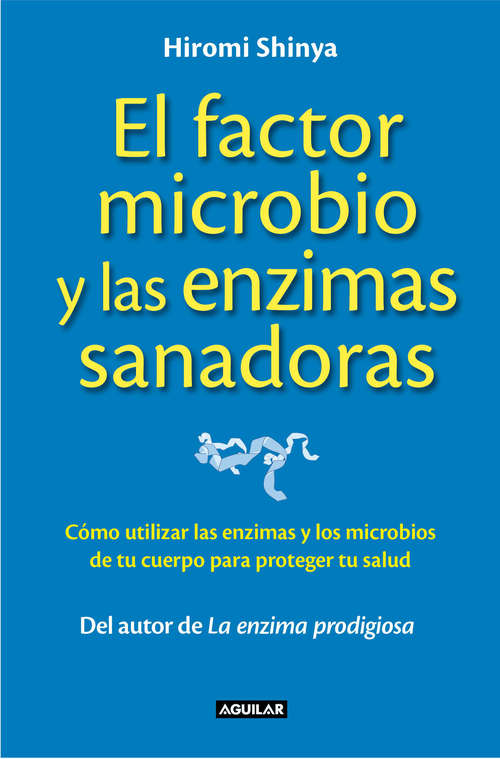 Book cover of El factor microbio y las enzimas sanadoras