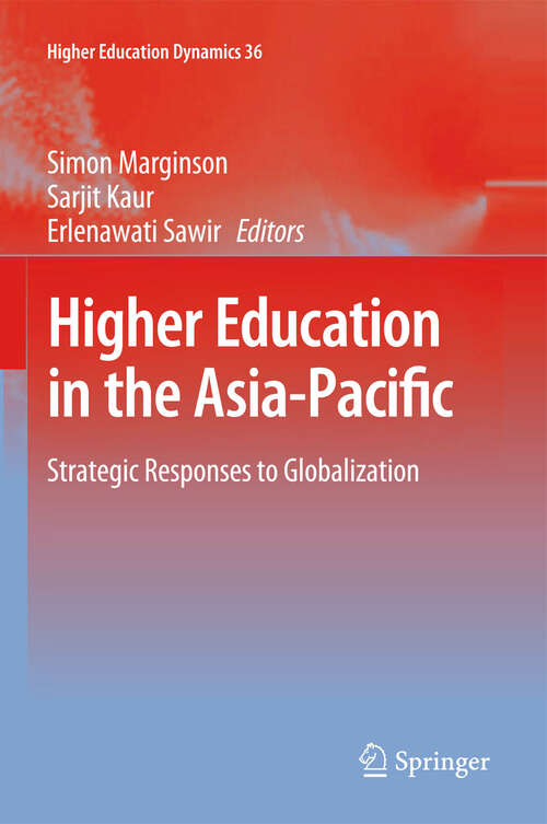 Book cover of Higher Education in the Asia-Pacific: Strategic Responses to Globalization