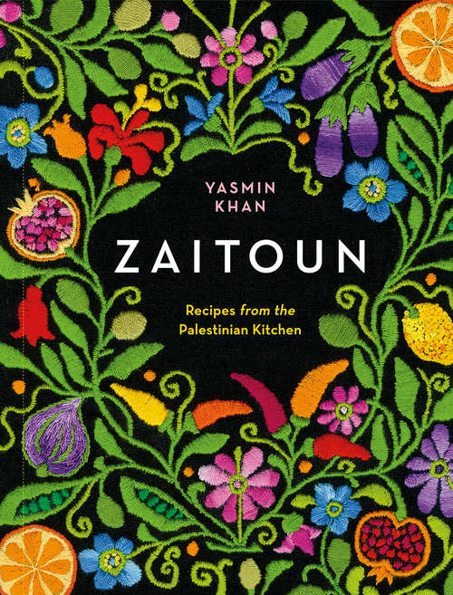 Book cover of Zaitoun: Recipes From The Palestinian Kitchen