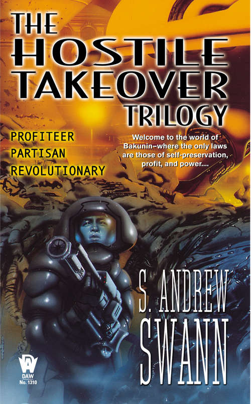 Book cover of Hostile Takeover (Hostile Takeover: Vol. 1)