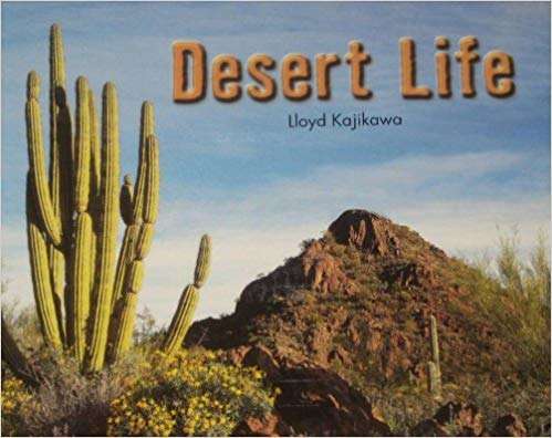 Book cover of Desert Life (Into Reading, Level J #21)