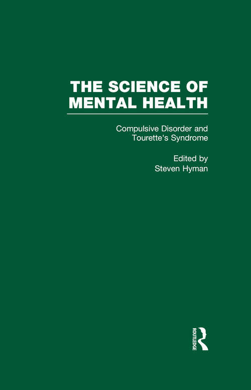 Book cover of Obsessive-Compulsive Disorder and Tourette's Syndrome: The Science of Mental Health
