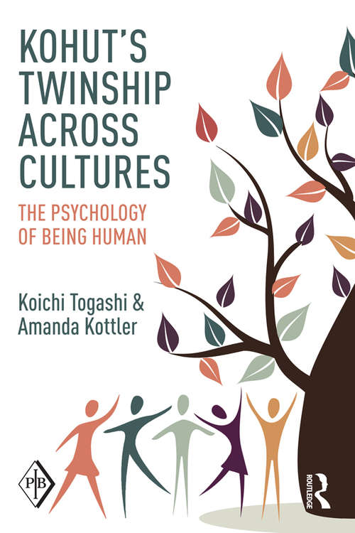 Book cover of Kohut's Twinship Across Cultures: The Psychology of Being Human (Psychoanalytic Inquiry Book Series)