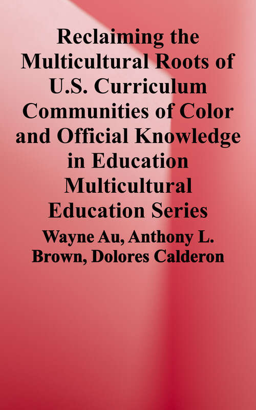 Cover image of Reclaiming the Multicultural Roots of U. S. Curriculum