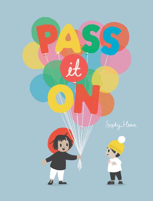 Book cover of Pass It On