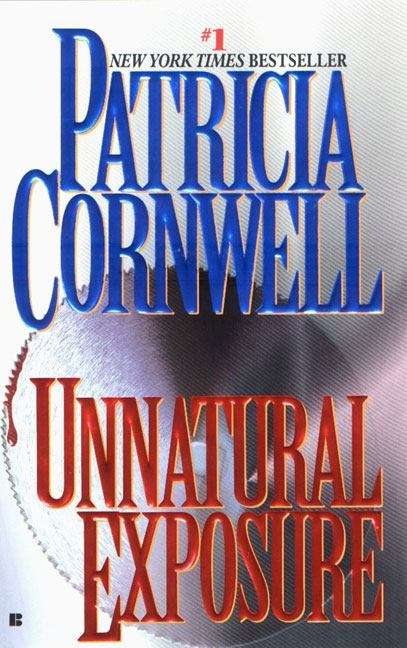 Book cover of Unnatural Exposure (Kay Scarpetta Series #8)
