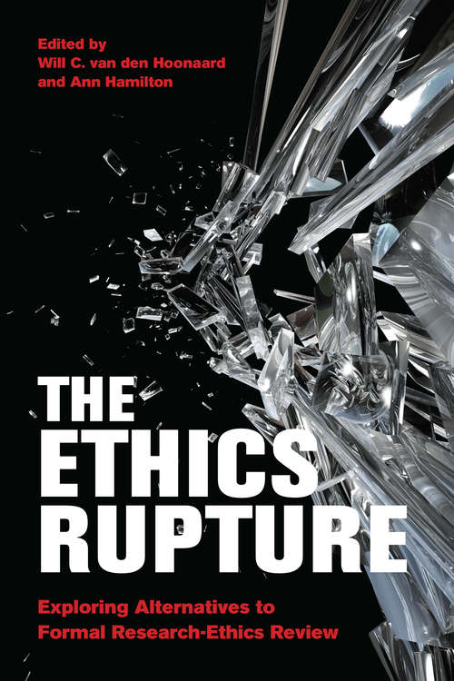 The Ethics Rupture: Exploring Alternatives to Formal Research-Ethics Review