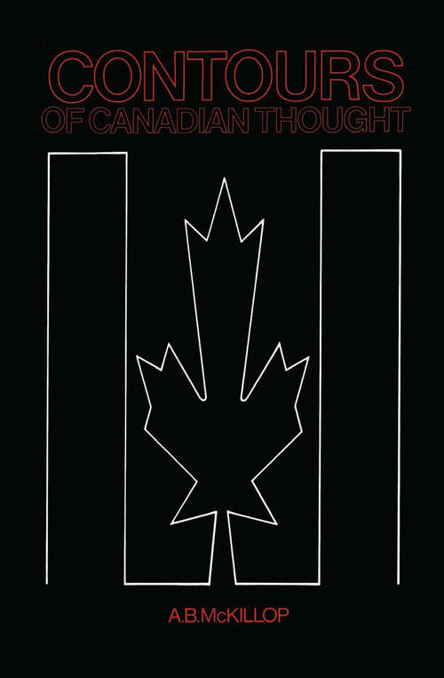 Book cover of Contours of  Canadian Thought