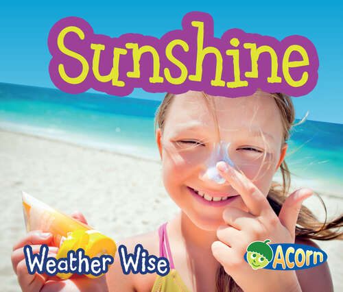 Book cover of Sunshine (Weather Wise Ser.)