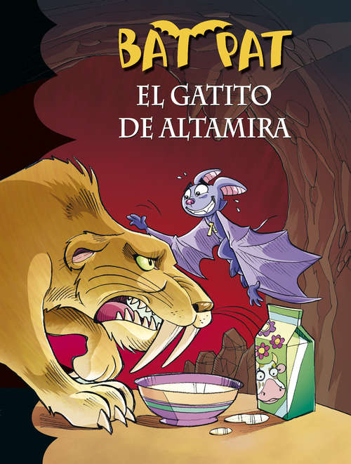 Book cover of El gatito de Altamira (Serie Bat Pat: Volumen 32)