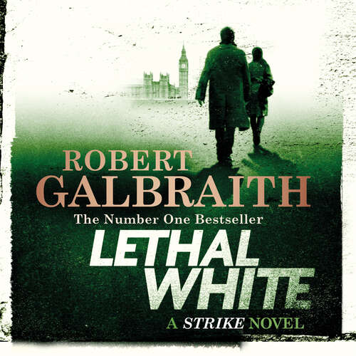 Book cover of Lethal White: Cormoran Strike Book 4