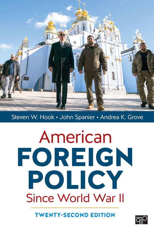 Book cover of American Foreign Policy Since World War II (Twenty-Second Edition)